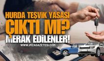 2026 Yeni Hurda Teşviki Yasası Çıktı Mı, Ne Zaman Çıkacak? ÖTV İndirimi Gelecek Mi?