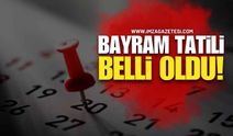 Kabine Toplantısı Sona Erdi: Bayram Tatili Belli Oldu!