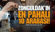 Zonguldak'ın En Pahalı 10 Arabası