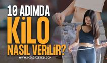 10 Adımda Sağlıklı ve Kalıcı Kilo Verme: Yaza Fit Girmenin Sırları!