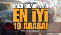 Arıza Çıkarmayan En İyi 10 Araba: Kullanıcı Dostu Arabalar