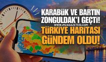 Karabük ve Bartın Zonguldak'ı Geçti! Türkiye Haritası Gündem Oldu!