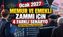 Ocak 2027 Memur ve Emekli Zammı İçin 4 Farklı Senaryo: İşte Yeni Maaş Tahminleri