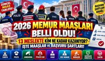 2026 Memur Maaşları Ne Kadar? 13 Meslek ve Başvuru Şartları