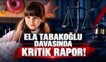 Ela Tabakoğlu Davasında Kritik Rapor! Sürücü Asli Kusurlu, Ela Kusursuz Bulundu