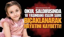 Okul Saldırısında Bartınlı 10 Yaşındaki Eslem Sare Bulut Hayatını Kaybetti