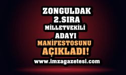 Zonguldak 2. Sıra Milletvekili Adayının "Seçim Manifestosu"
