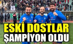 Eski dostlar şampiyon oldu...