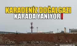 Karadeniz Doğalgazı karada yanmaya başladı!