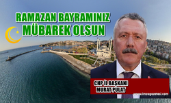 CHP İL BAŞKANI MURAT PULAT bayram mesajı...