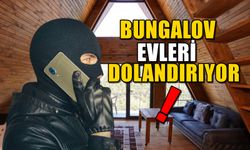 Bungalov Evleri Dolandırıyor!