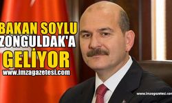 Süleyman Soylu Zonguldak'a geliyor...