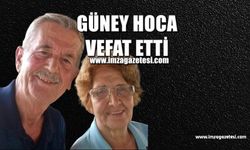 Güney hoca vefat etti...