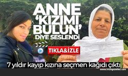 Zonguldak'ta 7 yıldır kayıp kızına seçmen kağıdı çıktı...