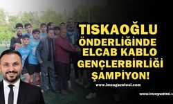 Tıskaoğlu Önderliğinde Elcab Kablo Gençlerbirliği Şampiyon!