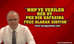 Murat Kotra: “MHP’ye verilen her oy PKK’nın kafasına füze olarak gidiyor”