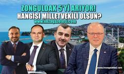 Zonguldak 5. milletvekilini arıyor! Ahmet Çolakoğlu, Doğa Şanlıoğlu ve Murat Kotra... Veya Nejdet Tıskoğlu!