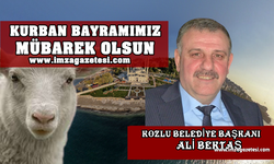 KOZLU BELEDİYE BAŞKANI ALİ BEKTAŞ Kurban Bayramı Mesajı...