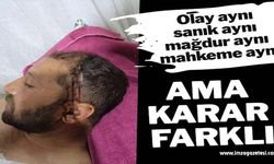 Olay aynı, sanık aynı, mağdur aynı, mahkeme aynı ama karar farklı!..