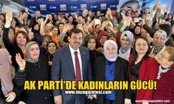 AK Parti’de Kadınların gücü…