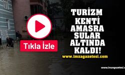 Turizm kenti sular altında kaldı!