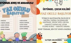 Üstüngel Yaz Okulları Başlıyor!