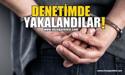 Denetimde Yakalandılar!