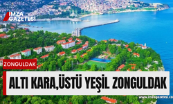 Altı kara, üstü yeşil Zonguldak…
