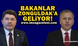 Adalet Bakanı Yılmaz Tunç ile İçişleri Bakanı Ali Yerlikaya, Zonguldak'a geliyor!