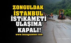 Heyelan ve sel Zonguldak - İstanbul yolunu kapattı!