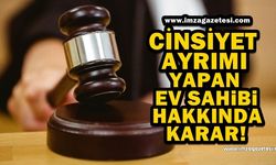 Kiracıya cinsiyet ayrımcılığı yapmanın bedeli ağır oldu!