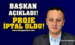 Başkan Ömer Selim Alan, projenin iptal edildiğini açıkladı!