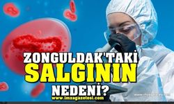 Zonguldak'ta salgın mı var?