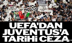 UEFA, Juventus’u Avrupa’dan men etti…