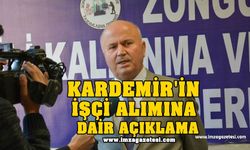 KARDEMİR'in İşçi Alımına Dair Açıklama!