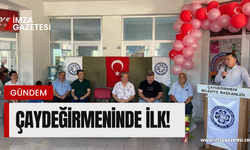 Çaydeğirmeninde ilk!