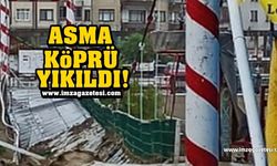 Devrek'te asma köprü yıkıldı!