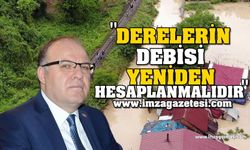 Mustafa Tutulmaz "Derelerin debisi yeniden hesaplanmalıdır."