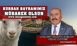 Gökçebey Belediye Başkanı Vedat Öztürk'ün Kurban Bayramı Mesajı...