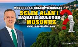 Zonguldak Belediye Başkanı Selim Alan'ı Başarılı Buluyor Musunuz?