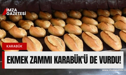 Ekmek zammı Karabük'ü de vurdu!