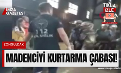 Göçükte kalan madenciyi kurtarma çabası böyle görüntülendi...