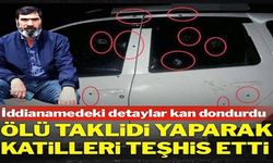 ‘Ölü taklidi’ yaptı, katilleri teker teker teşhis etti!..