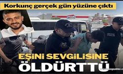 Kocasını sevgilisine öldürttü!..