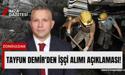 Tayfun Demir’den işçi alımı açıklaması!