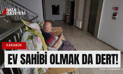 Karabük'te kiracı değil ev sahibi sokakta!