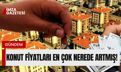 Konut fiyatlarının en çok arttığı şehirler açıklandı! Zonguldak, Bartın, Karabük var mı?