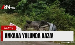 Ankara yolunda kaza! Ekipler olay yerinde