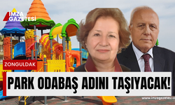 Zonguldak'a Odabaş parkı yapılacak...