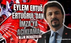 Zonguldak Milletvekili Eylem Ertuğ Ertuğrul'dan İmza Gazetesi'ne açıklama!